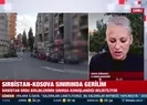 Kosova ile Sırbistan arasındaki gerilimin sebebi ne?