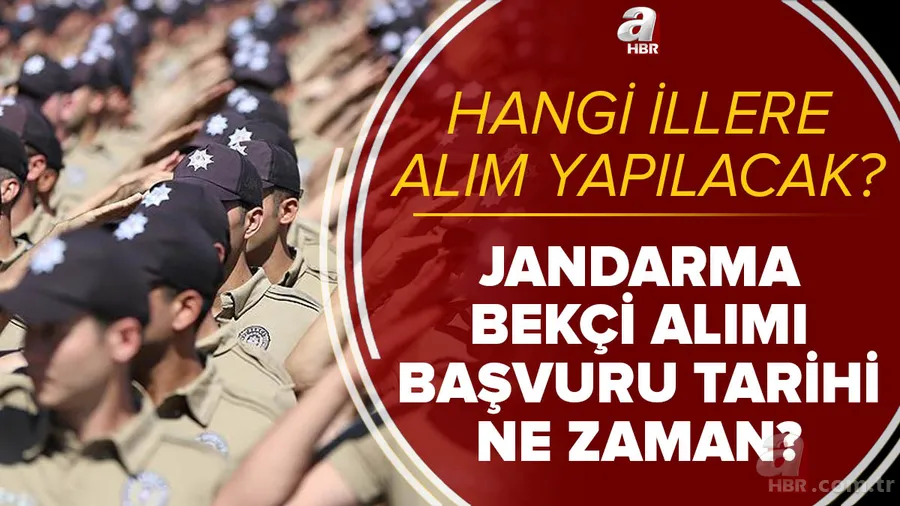 EGM son dakika: Jandarma bekçi alımı 2021 son durum nedir? Hangi illere alım yapılacak? Başvuru şartları nelerdir? 1
