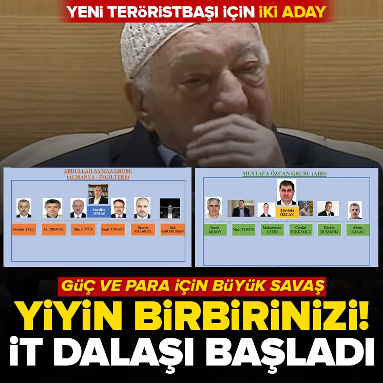 FETÖde iç savaş! Birbirlerine girdiler