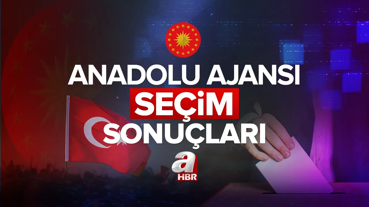ANADOLU AJANSI CANLI SEÇİM SONUÇLARI! 13. Cumhurbaşkanı açıklandı mı, hangi aday kazandı? 28 Mayıs ikinci tur AA seçim sonuçları oy oranları!