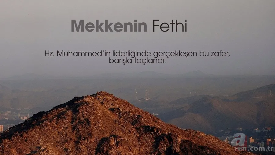 Mekke’nin Fethi ne zaman, önemi nedir? 31 Aralık için anlamlı, dualı ve resimli mesajlar 4