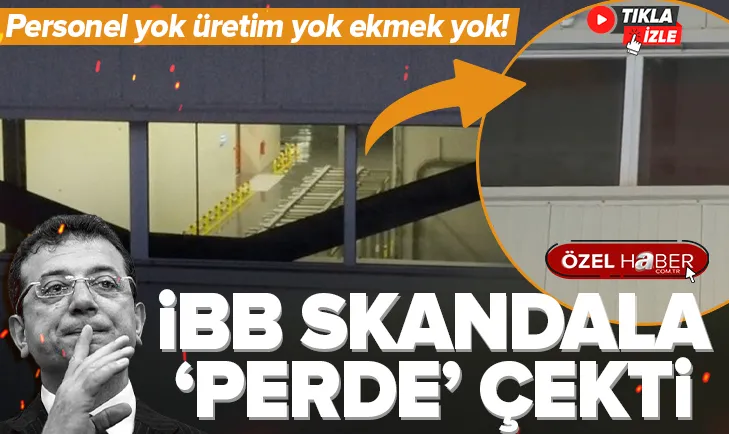 İBB ’ekmek’ skandalını perde ile örttü