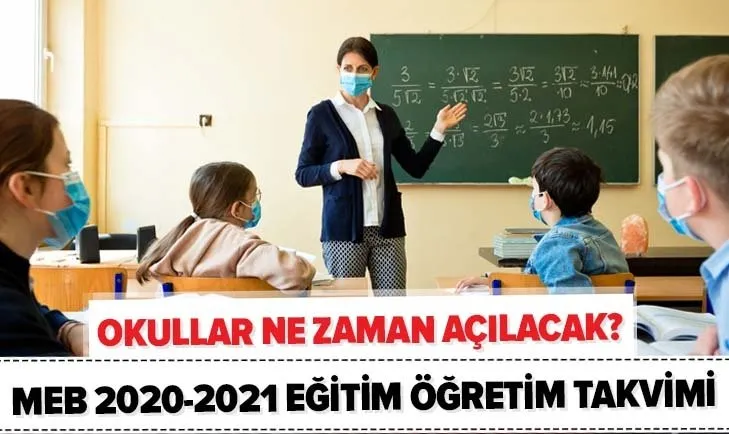 Meb 2020 2021 Egitim Ogretim Takvimi Okullar Ne Zaman Acilacak Ilkokul Ortaokul Lise