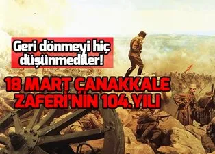 18 Mart Çanakkale Zaferi anma sözleri! Çanakkale Zaferi resimli mesajlar ve şiirler!