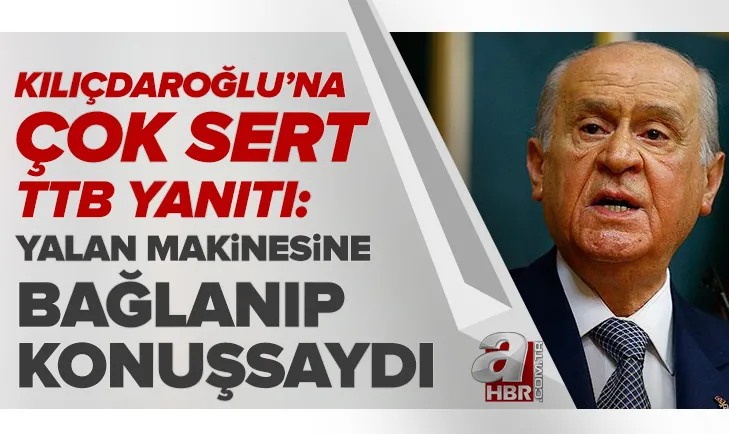 MHP Genel Başkanı Devlet Bahçeliden Kemal Kılıçdaroğluna flaş yanıt