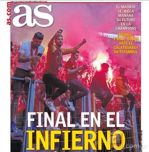 Avrupa basınında Galatasaray-Real Madrid maçı: Cehennemde final! 4