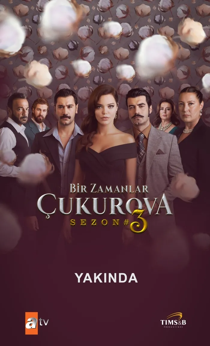 Bir Zamanlar Çukurova’nın yeni sezon afişi yayınlandı! Kadroda sürpriz isim... - 1