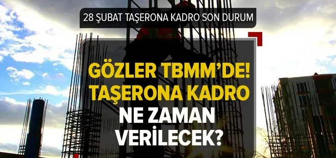 90 bin taşeron işçi kimleri kapsıyor? Taşerona kadro ne zaman verilecek, kimler yararlanacak?