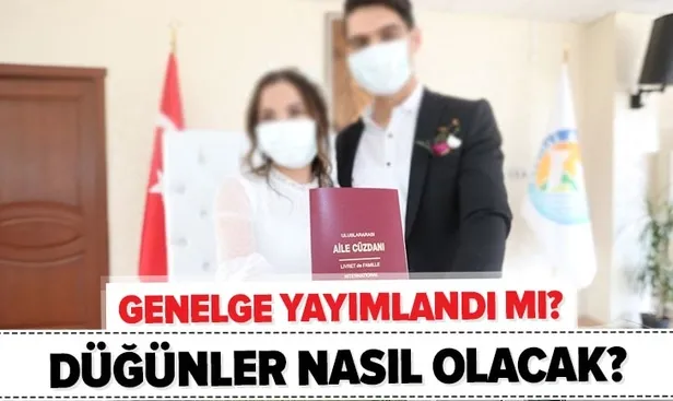 Son dakika: Düğün salonları genelgesi Resmi Gazete’de yayımlandı mı? Düğün salonu kuralları nasıl olacak?