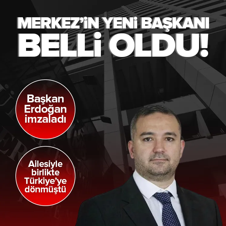 Karar Resmi Gazete’de! İşte yeni Merkez Bankası Başkanı
