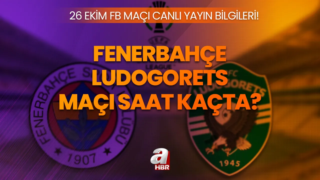 FB maçı ne zaman? Fenerbahçe Ludogorets maçı bugün saat kaçta, hangi kanalda, şifresiz mi?