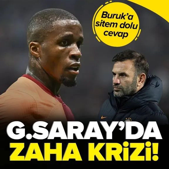 Galatasaray’da Zaha krizi! Okan Buruk’a sitem dolu sözler...
