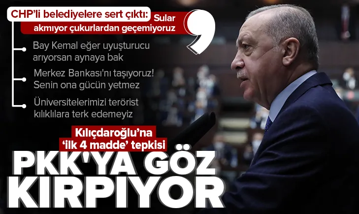 Başkan Erdoğandan Kılıçdaroğluna tepki!