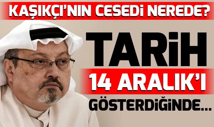 Cemal Kaşıkçı’nın cesedi nerede? İşte cinayete giden sürecin kronolojisi