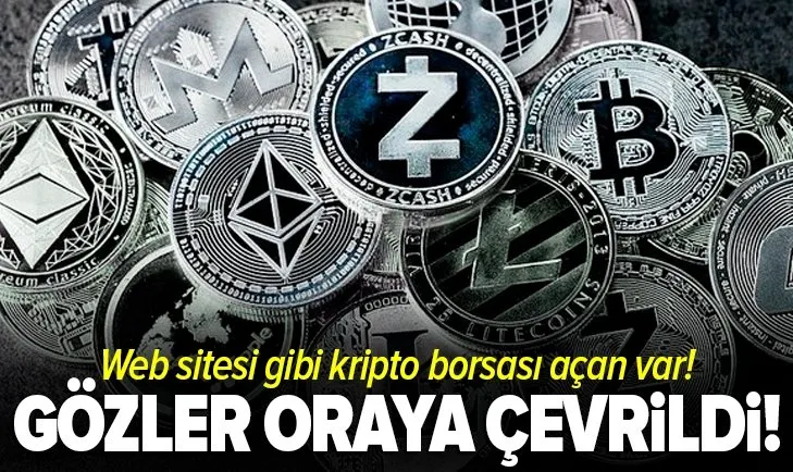 Web sitesi gibi kripto borsası açan var! İşte yerli borsalar