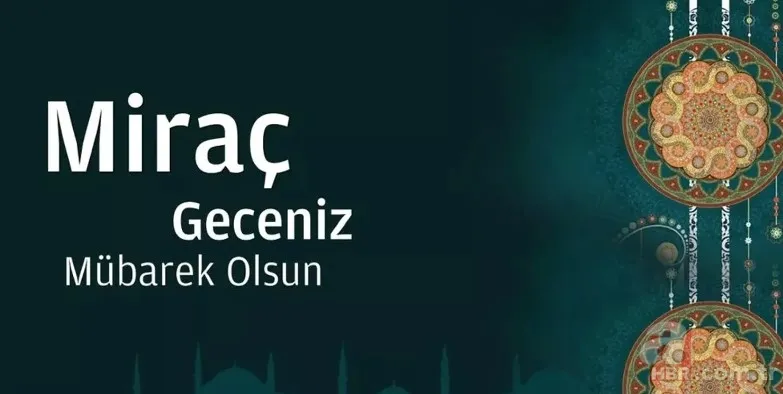 KANDİL-CUMA MESAJLARI 2023! En yeni resimli Miraç Kandili ve Cuma mesajları! Kısa, uzun, dualı, ayetli sözler... 9