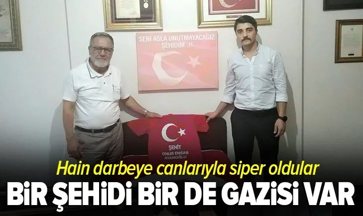 Bir şehidi bir de gazisi var! Acılı babadan yüreklere dokunan mesaj