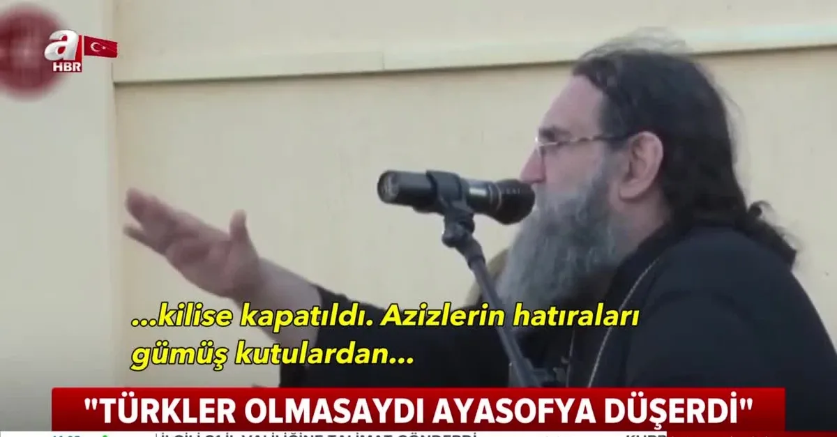 Yunan rahipten itiraf gibi sözler: Bizim için utanç verici ama Türkler olmasaydı Ayasofya düşerdi