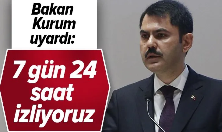 Son dakika: Çevre ve Şehircilik Bakanı Murat Kurum’dan termik santral açıklaması: 7 gün 24 saat izliyoruz