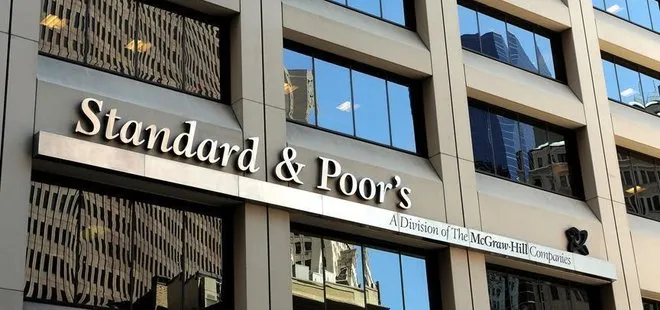 Son dakika: Standard & Poor’s Türkiye’nin kredi notunu açıkladı