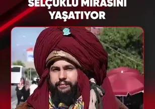 SELÇUKLU MİRASINI YAŞATIYOR