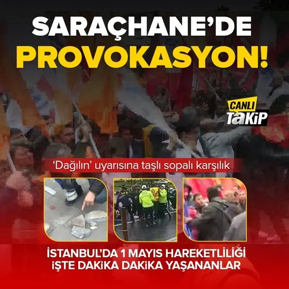 İstanbul’da 1 Mayıs hareketliliği! Polise taşlı ve sopalı saldırı sonrası 210 gözaltı! | İşte dakika dakika yaşananlar
