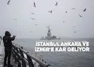 İstanbul, Ankara ve İzmir için peş peşe uyarı