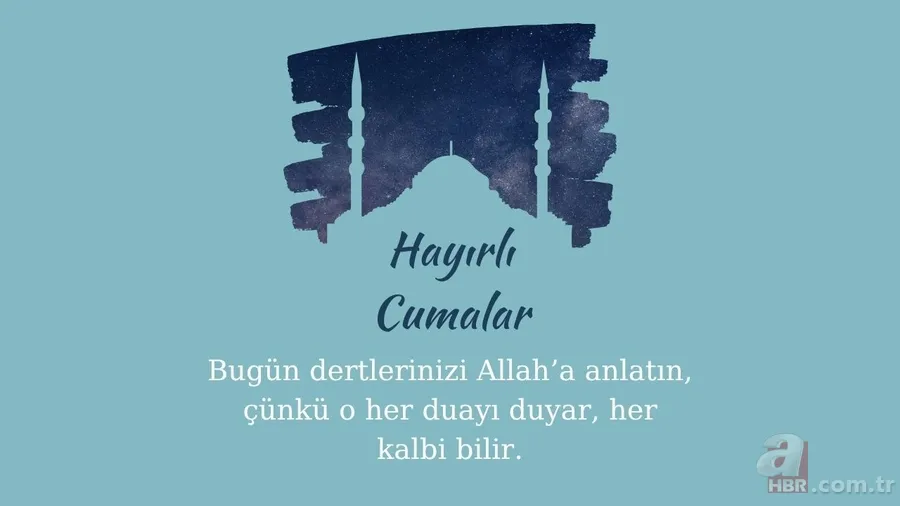 RESİMLİ CUMA MESAJLARI 2025 | En yeni, anlamlı, ayetli ve hadisli cuma sözleri: WhatsApp, Instagram, Facebook… 8