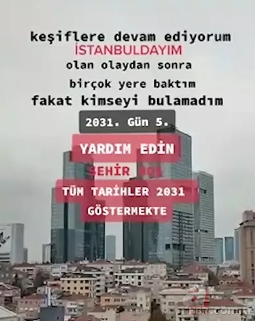 Türkiye'nin ilk zaman yolcusu! 'Tarihler 2031’i gösteriyor' dedi İstanbul'un boş sokaklarını sosyal medyadan paylaştı 14