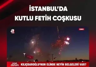 İSTANBUL'DA KUTLU FETİH COŞKUSU