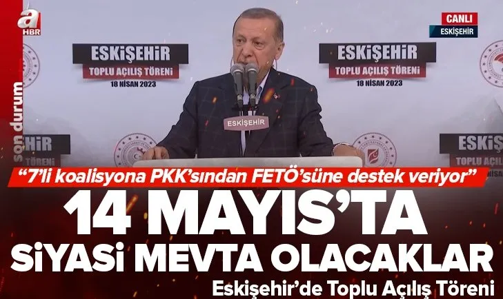 Başkan Recep Tayyip Erdoğan’dan Eskişehir’deki toplu açılış töreninde son dakika açıklamaları