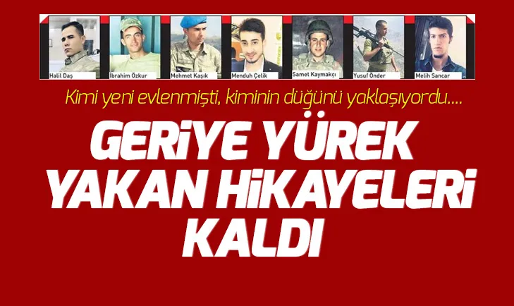 Şemdinli şehitlerinin hikayeleri yürek dağladı