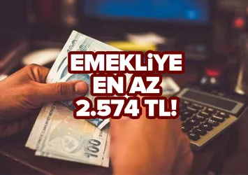 Zam netleşiyor: Emekliye en az 2.574 TL!