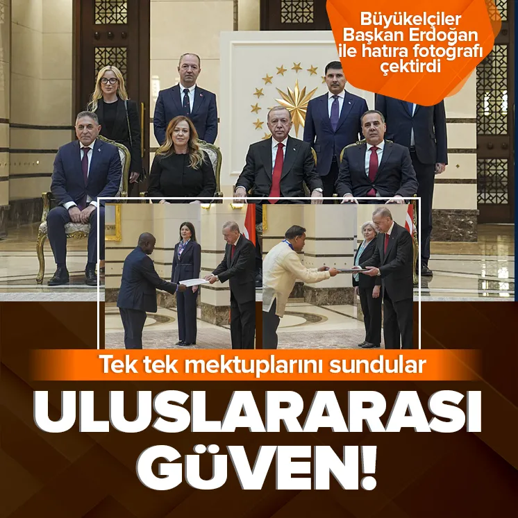 Büyükelçilerden Başkan Erdoğan’a güven mektubu