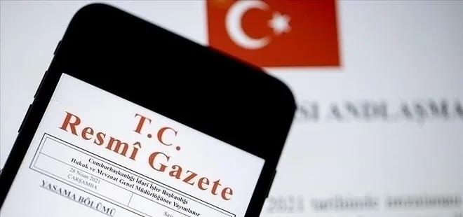 Türkiye’nin imzaladığı 5 milletlerarası antlaşma Resmi Gazete’de