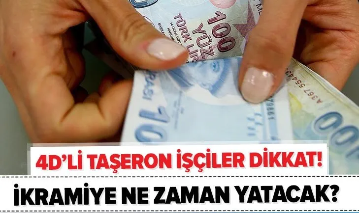 Yuz Binlerce Calisana Ikramiye 4d Li Taseron Isci 2021 1 Tediye Odemeleri Ne Zaman Yapilacak Takvim Belli Oldu