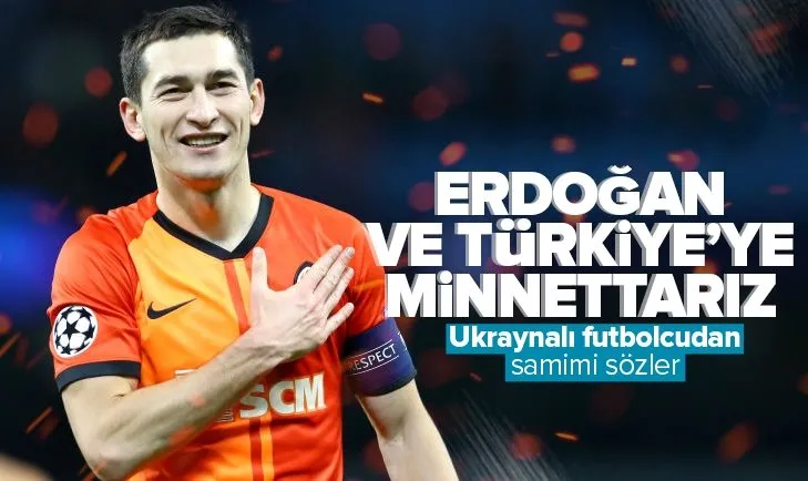 Türkiye kapılarını Ukraynalı kulüp Shakhtar Donetsk’e açtı! Taras Stepanenko’dan samimi sözler: Minnettarız