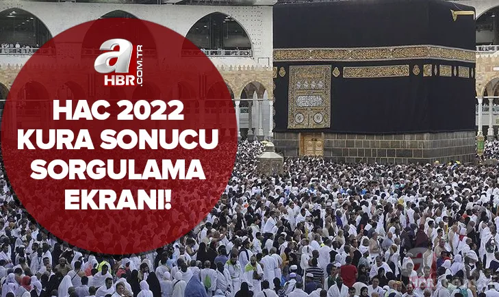 Hac kura çekimi ne zaman, yapılacak mı? 2022 TC ile hac kura sonuçları sorgulama nasıl yapılır? Kontenjan ve yaş sınırı... 1