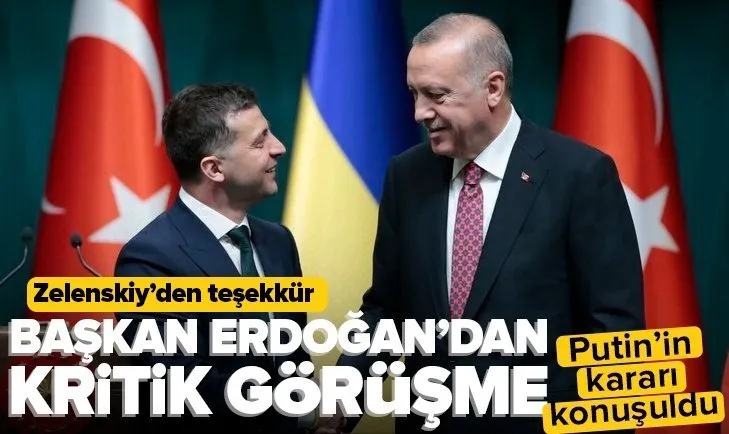 Başkan Erdoğan Zelenskiy ile görüştü
