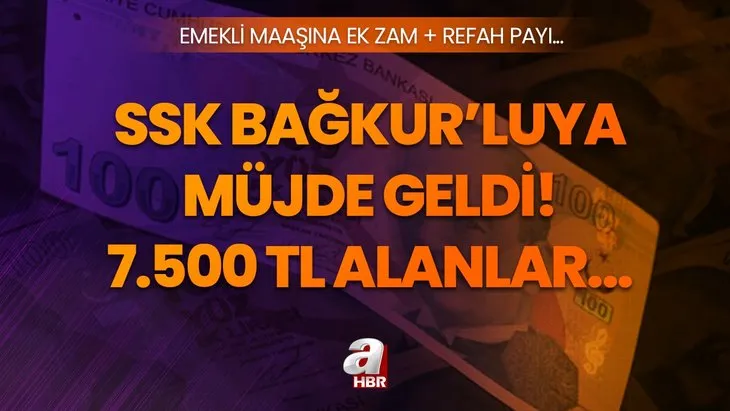 SGK, SSK Bağkur’luya zam müjdesi! En düşük emekli maaşına yeni düzenleme! 2024 Ocak’ta ek zam + refah payı! 7.500 TL alanlar...