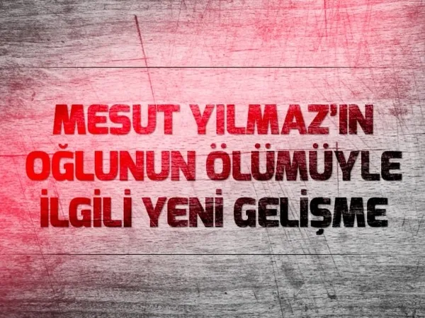 Abdurrahim Albayrak: Mesut Yılmaz oğlunun öldüğünü bilmiyor