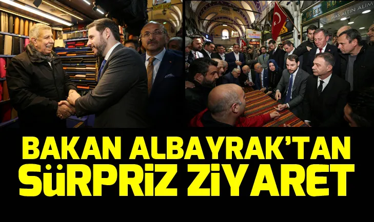 Bakan Albayrak Kapalıçarşı esnafını ziyaret etti