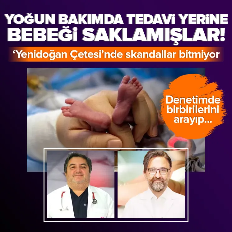 Yenidoğan çetesi hastaları da saklamış