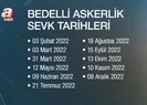 Askerlik tarihleri ve yerleri belli oldu