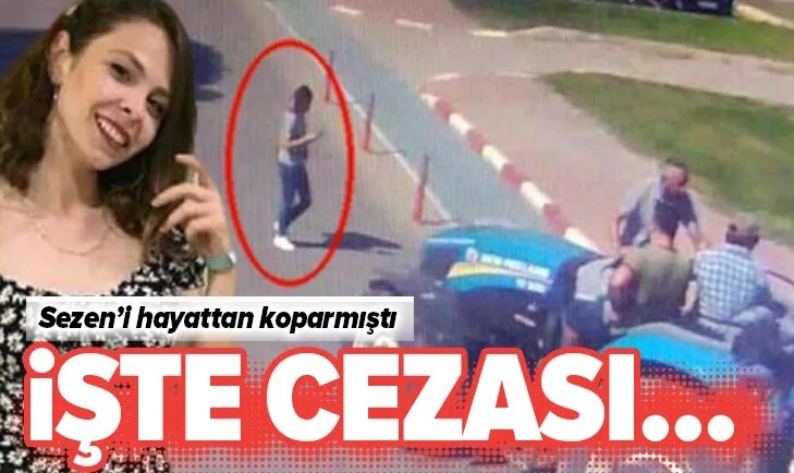 Sezen Zambak’ın ölümüne yol açan şahıs 2 yıl 10 ay hapis cezası aldı