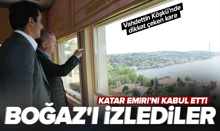 Son dakika: Başkan Erdoğan, Vahdettin Köşkü’nde Katar Emiri Al Sani ile görüştü! İşte ilk görüntüler