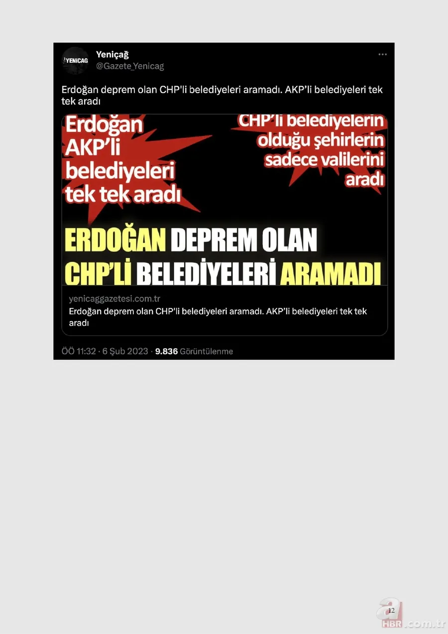 Asrın felaketinde halkın acısına acı kattılar! İşte muhalefet ile kalemşorlarının yalanları ve gerçekler 10