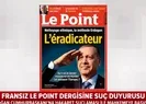 Erdoğandan Fransız dergisine suç duyurusu