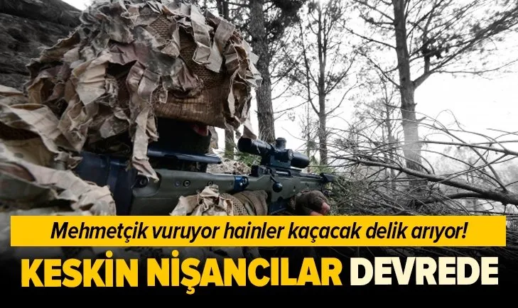 Son dakika: Mehmetçik vuruyor hainler kaçacak delik arıyor! Keskin nişancılar devrede...