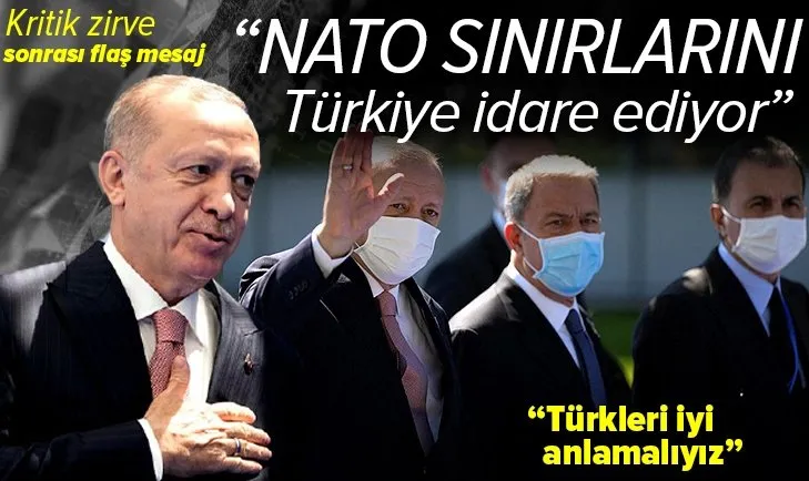 Flaş NATO mesajı! Türkiye’nin ABD ve Avrupa tarafından iyi anlaşılması gerekiyor